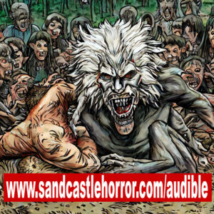 Hungry zombie werewolves on Sandcastle Horror
